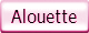 Alouette