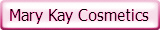 Mary Kay Cosmetics